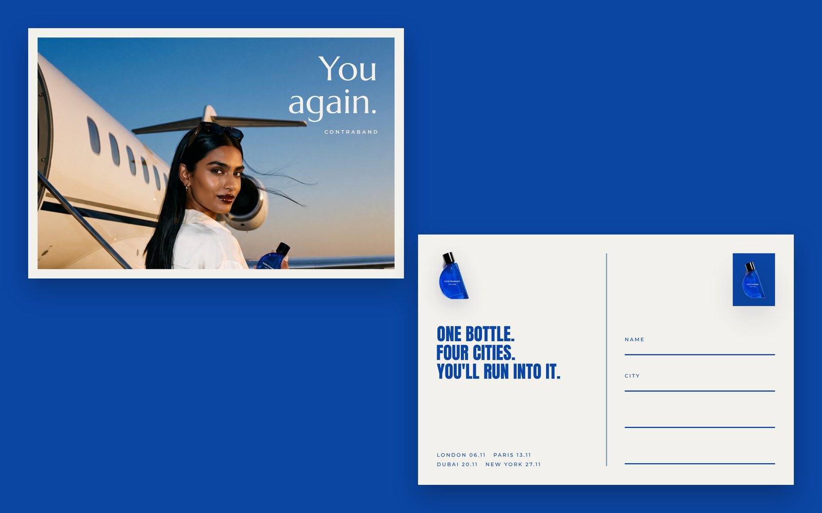 Postcard front with the Dubai frame and You again., and postcard back with One bottle. Four cities. You'll run into it.