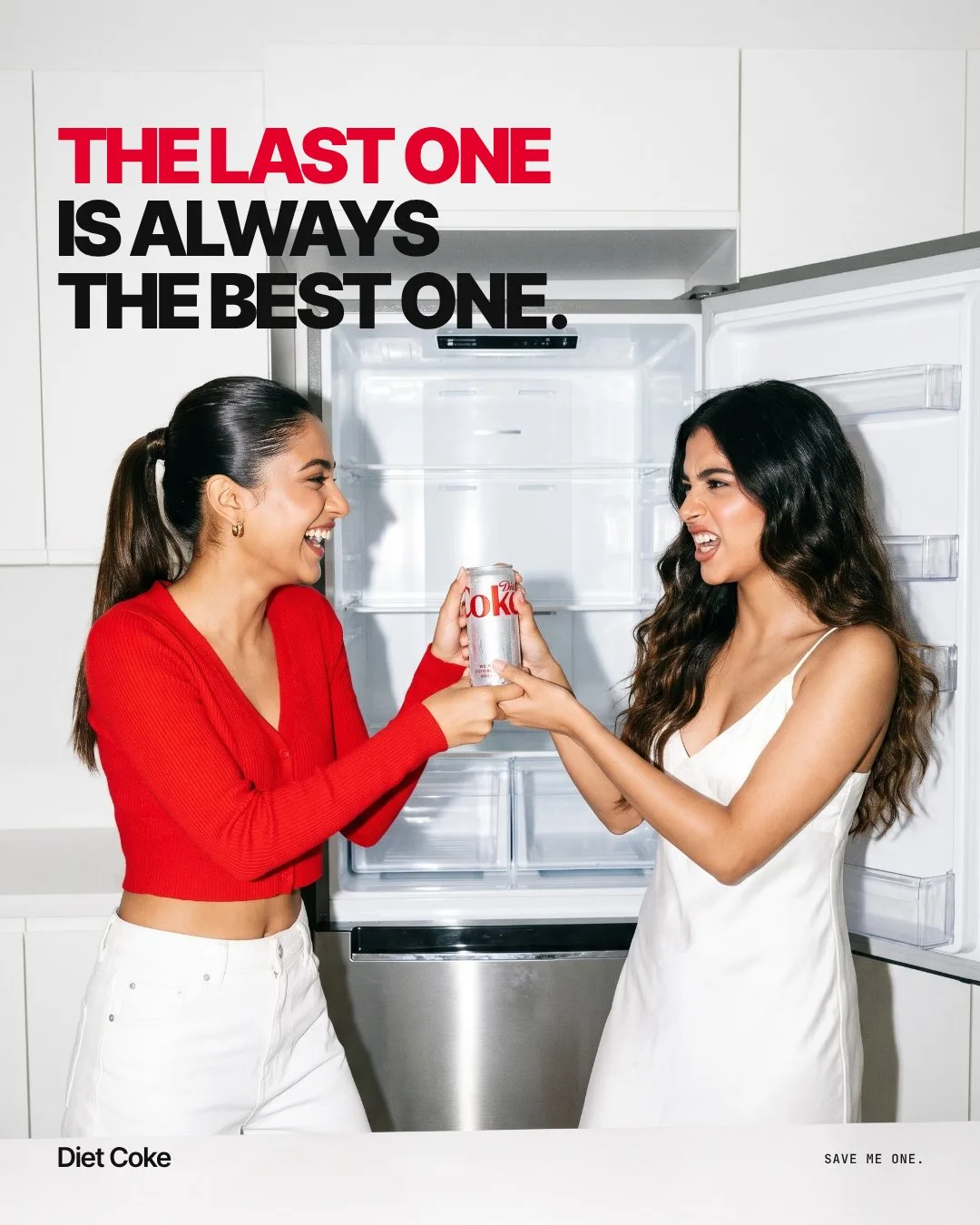 Poster: THE LAST ONE IS ALWAYS THE BEST ONE. above two friends sharing a can.